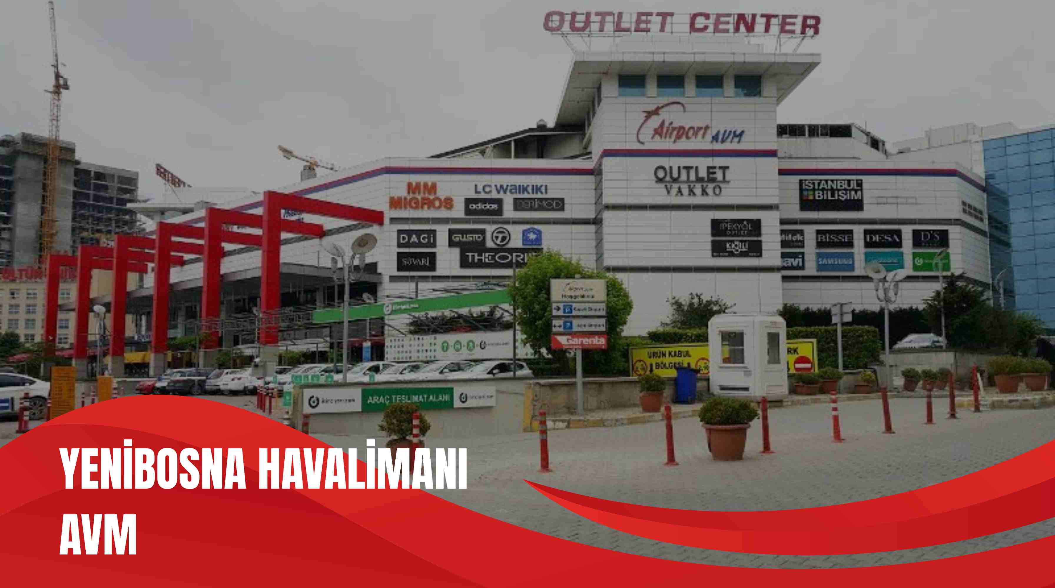 YENİBOSNA HAVALİMANI AVM